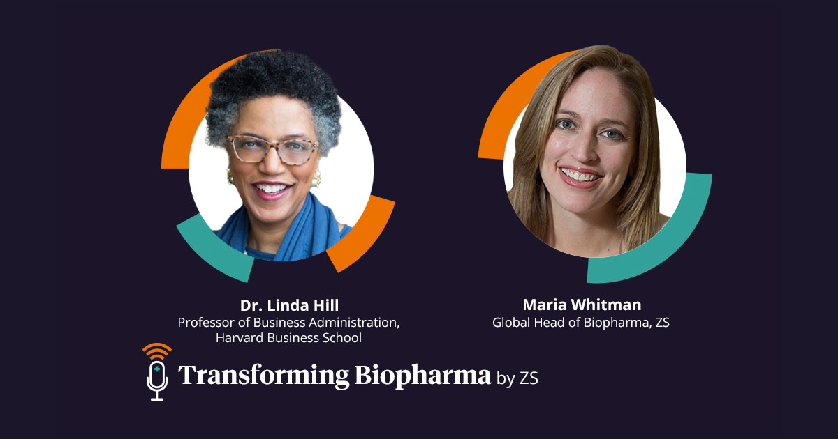 Dr. Linda Hill joins Maria Whitman on the Transforming Biopharma podcast