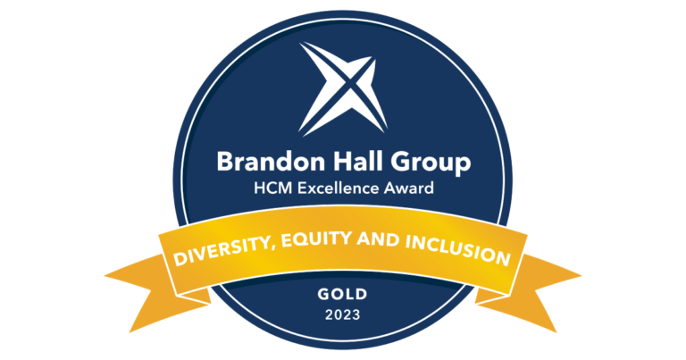 2023 Brandon Hall Group HCM Excellence Gold Award in Diversity, Equity and Inclusion for Best Advance in Leadership Development for Women