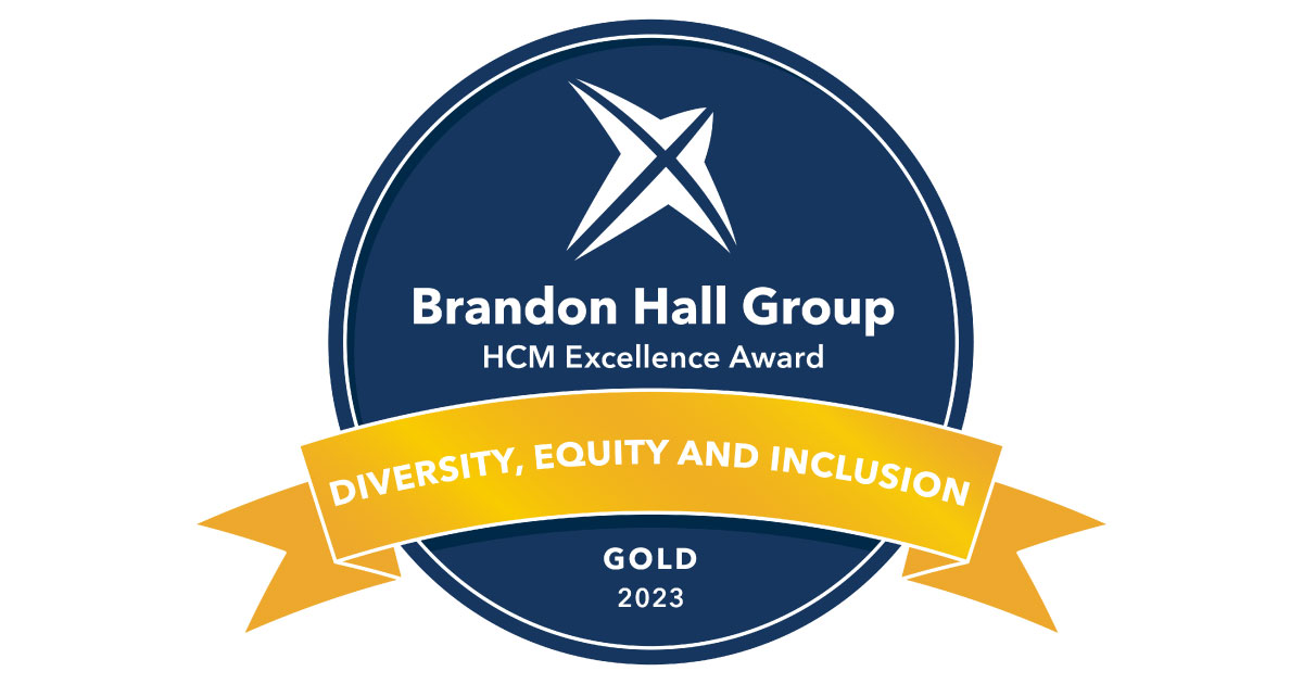 2023 Brandon Hall Group HCM Excellence Gold Award in Diversity, Equity and Inclusion for Best Advance in Leadership Development for Women